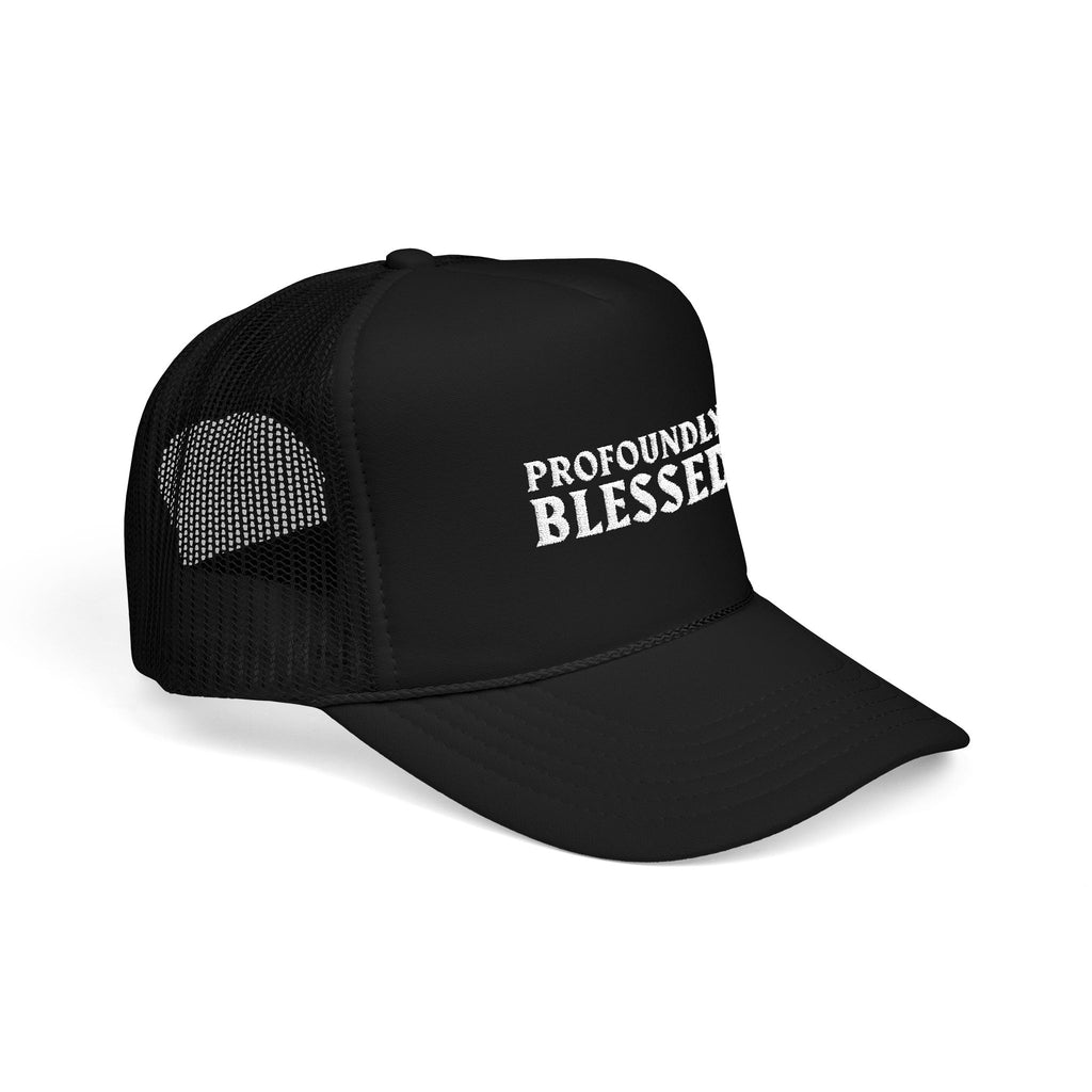 Profoundly Blessed Foam Trucker Hat, Inspirational Cap, Casual Summer Hat, Adjustable Hat for Outdoor Events, Gift for Faith-Based [...]