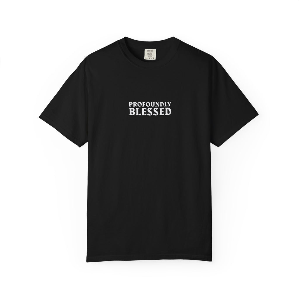 Profoundly Blessed Unisex T-shirt - Casual, Inspirational Tee for Everyday Wear, Gift for Faith Lovers, Spiritual Encouragement, [...]