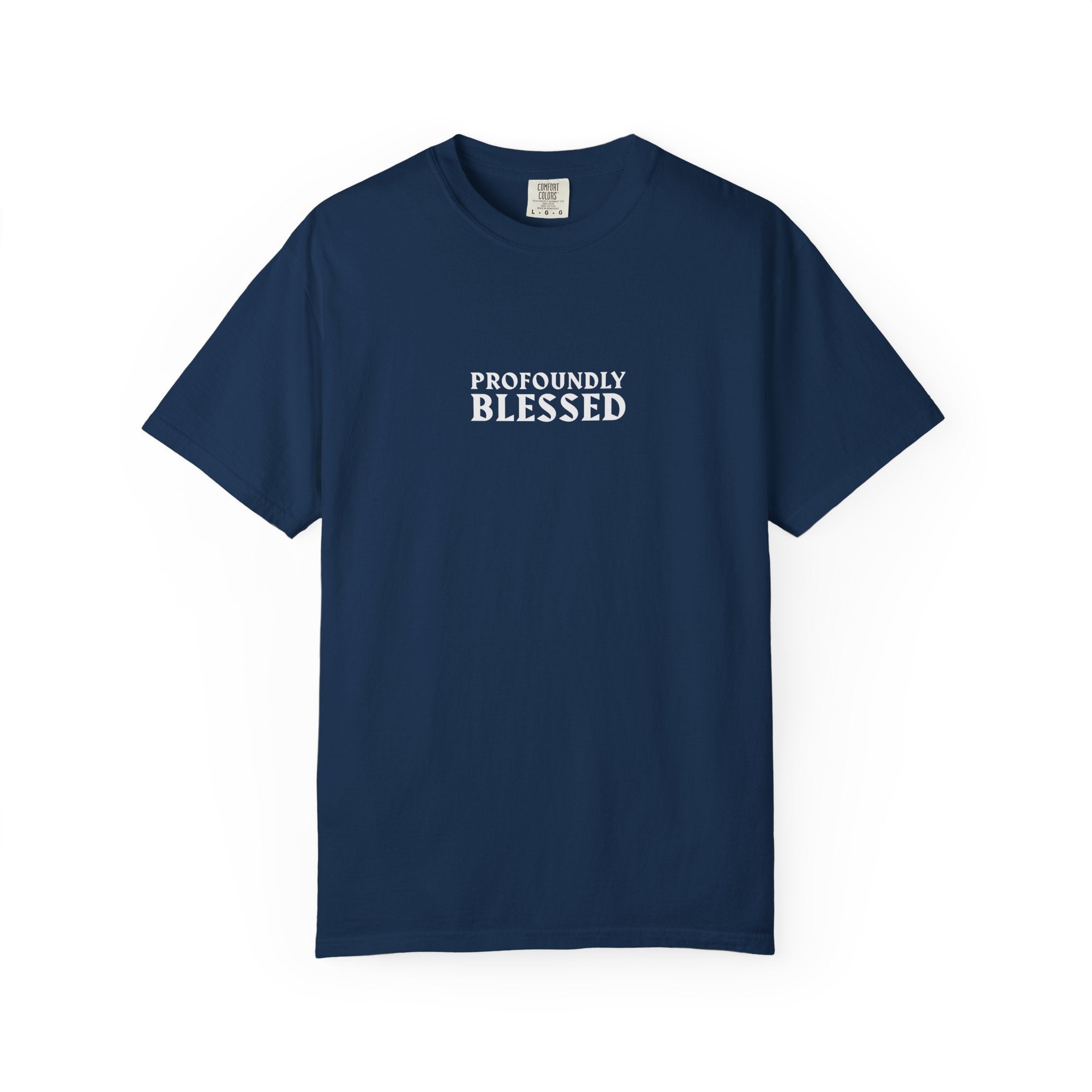 Profoundly Blessed Unisex T-shirt - Casual, Inspirational Tee for Everyday Wear, Gift for Faith Lovers, Spiritual Encouragement, [...]