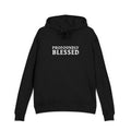 Profoundly Blessed Unisex French Terry Hoodie, Inspirational Sweatshirt, Gratitude Hoodie, Gift for Friends, Cozy Casual Wear